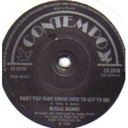 Bessie Banks Baby You Sure Know How To Get To Me USED VINYL 7INCH 45 RPM SINGLE