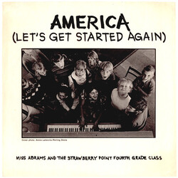 Miss Abrams And The Strawberry Point 4th Grade Class America (Let's Get Started Again) USED VINYL 7INCH 45 RPM SINGLE