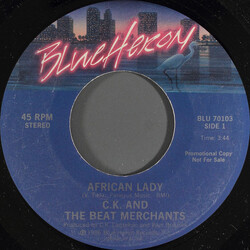 C.K. And The Beat Merchants African Lady USED VINYL 7INCH 45 RPM PROMO STEREO