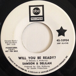 Samson & Delilah Will You Be Ready? / Woman USED VINYL 7INCH 45 RPM SINGLE PROMO