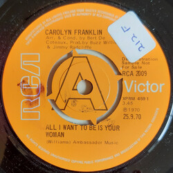 Carolyn Franklin All I Want To Be Is Your Woman USED VINYL 7INCH 45 RPM SINGLE PROMO