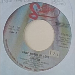 Horizon (7) Same Words Of Love USED VINYL 7INCH 45 RPM SINGLE PROMO STEREO