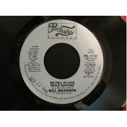 Bill Brandon We Fell In Love While Dancing USED VINYL 7INCH 45 RPM PROMO