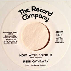 Irene Cathaway Now We're Doing It USED VINYL 7INCH 45 RPM STEREO