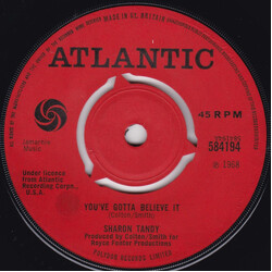 Sharon Tandy You've Gotta Believe It USED VINYL 7INCH 45 RPM SINGLE
