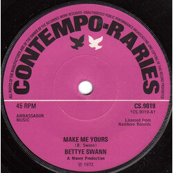 Bettye Swann Make Me Yours / I Will Not Cry USED VINYL 7INCH SINGLE 45 RPM REISSUE