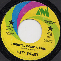 Betty Everett There'll Come A Time / Take Me USED VINYL 7INCH SINGLE PROMO