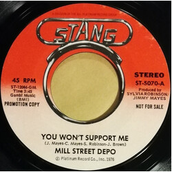 Mill Street Depo You Won't Support Me USED VINYL 7INCH 45 RPM PROMO REPRESS STEREO