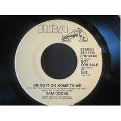 Sam Cooke Bring It On Home To Me / Nothing Can Change This Love USED VINYL 7INCH 45 RPM SINGLE PROMO