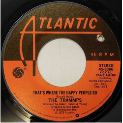 The Trammps That's Where The Happy People Go USED VINYL 7INCH 45 RPM SINGLE