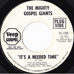 The Mighty Gospel Giants It's A Needed Time USED VINYL 7INCH 45 RPM PROMO STYRENE