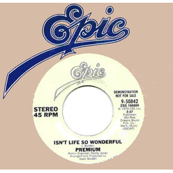 Premium Isn't Life So Wonderful USED VINYL 7INCH 45 RPM PROMO STEREO