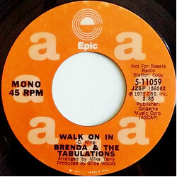 Brenda & The Tabulations Walk On In USED VINYL 7INCH 45 RPM PROMO STYRENE STEREO MONO