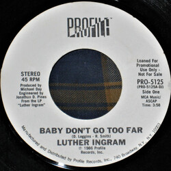 Luther Ingram Baby Don't Go Too Far USED VINYL 7INCH 45 RPM PROMO STYRENE