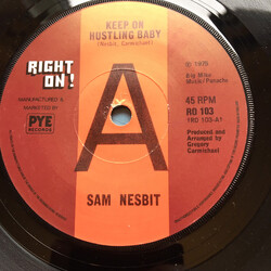 Sam Nesbit Keep On Hustling Baby USED VINYL 7INCH 45 RPM SINGLE PROMO
