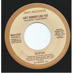 Rufus Ain't Nobody Like You USED VINYL 7INCH 45 RPM