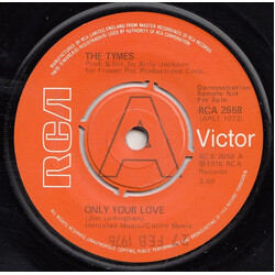The Tymes Only Your Love USED VINYL 7INCH 45 RPM PROMO