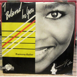 Ramona Keller I Believed In You USED VINYL 7INCH 45 RPM SINGLE