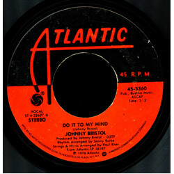 Johnny Bristol Do It To My Mind USED VINYL 7INCH 45 RPM SINGLE STYRENE