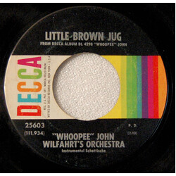 "Whoopee" John Wilfahrt's Orchestra Little Brown Jug / Prune Song USED VINYL 7INCH 45 RPM SINGLE