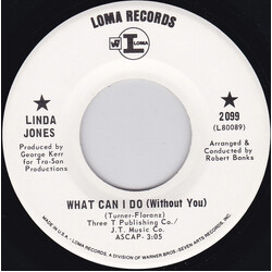 Linda Jones What Can I Do (Without You) / Yesterday USED VINYL 7INCH 45 RPM PROMO