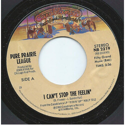 Pure Prairie League I Can't Stop The Feelin' USED VINYL 7INCH STEREO