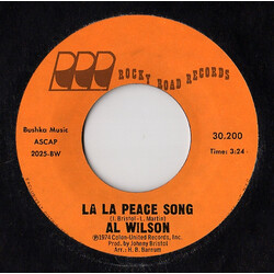 Al Wilson La La Peace Song USED VINYL 7INCH 45 RPM SINGLE STYRENE