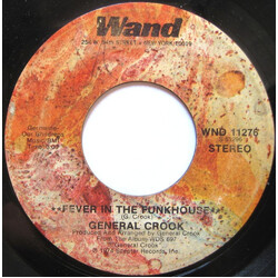 General Crook Fever In The Funkhouse USED VINYL 7INCH 45 RPM SINGLE STEREO
