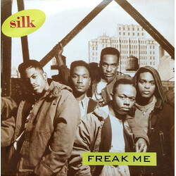 Silk (4) Freak Me USED VINYL 7INCH 45 RPM SINGLE