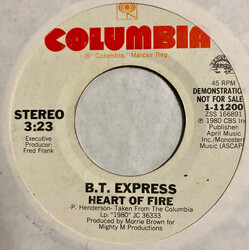 B.T. Express Heart Of Fire USED VINYL 7INCH 45 RPM SINGLE PROMO