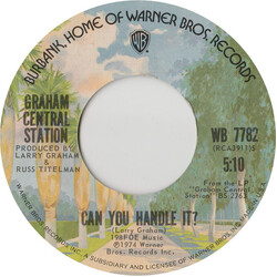Graham Central Station Can You Handle It? / Ghetto USED VINYL 7INCH 45 RPM SINGLE STYRENE