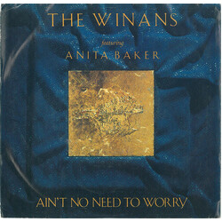 The Winans / Anita Baker Ain't No Need To Worry USED VINYL 7INCH 45 RPM PROMO STYRENE STEREO