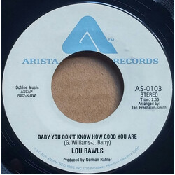 Lou Rawls Baby You Don't Know How Good You Are USED VINYL 7INCH 45 RPM