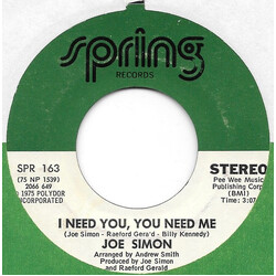 Joe Simon I Need You, You Need Me USED VINYL 7INCH 45 RPM SINGLE