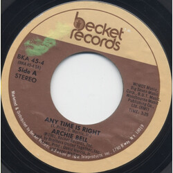 Archie Bell Any Time Is Right USED VINYL 7INCH 45 RPM