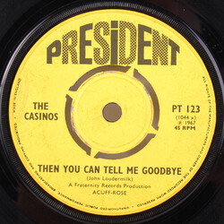 The Casinos Then You Can Tell Me Goodbye USED VINYL 7INCH 45 RPM SINGLE