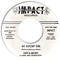 Patti & Mickey My Guy/My Girl USED VINYL 7INCH 45 RPM SINGLE PROMO