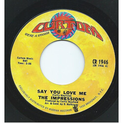 The Impressions Say You Love Me / You'll Be Always Mine USED VINYL 7INCH SINGLE