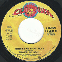 Travelin' Soul Three The Hard Way USED VINYL 7INCH 45 RPM PROMO