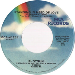 Shotgun (2) Standing In Need Of Love / You Deserve The Best USED VINYL 7INCH 45 RPM