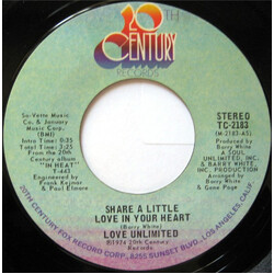 Love Unlimited Share A Little Love In Your Heart / I Love You So, Never Gonna Let You Go USED VINYL 7INCH 45 RPM SINGLE