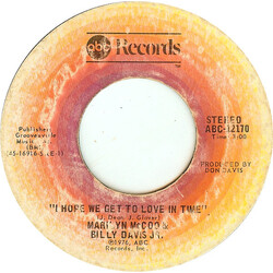 Marilyn McCoo & Billy Davis Jr. I Hope We Get To Love In Time / There's Got To Be A Happy Ending USED VINYL 7INCH 45 RPM