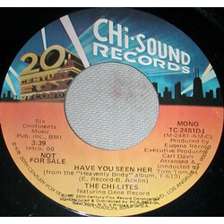 The Chi-Lites / Eugene Record Have You Seen Her USED VINYL 7INCH 45 RPM PROMO