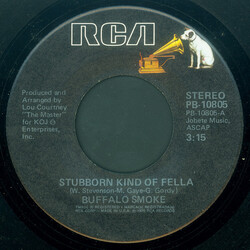 Buffalo Smoke Stubborn Kind Of Fella / Don't Stop The Box USED VINYL 7INCH 45 RPM STEREO