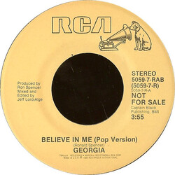 Georgia (10) Believe In Me USED VINYL 7INCH 45 RPM PROMO
