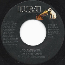 Grey And Hanks You Fooled Me USED VINYL 7INCH