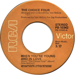 The Choice Four When You're Young And In Love USED VINYL 7INCH 45 RPM SINGLE