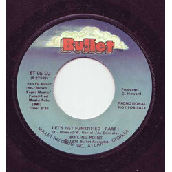 Boiling Point (3) Let's Get Funktified USED VINYL 7INCH 45 RPM SINGLE PROMO
