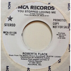 Roberta Flack You Stopped Loving Me USED VINYL 7INCH 45 RPM PROMO