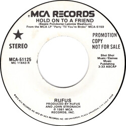 Rufus Hold On To A Friend USED VINYL 7INCH 45 RPM PROMO STEREO